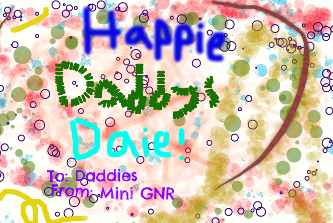 Happie Daddys Daie! -Mini GNR