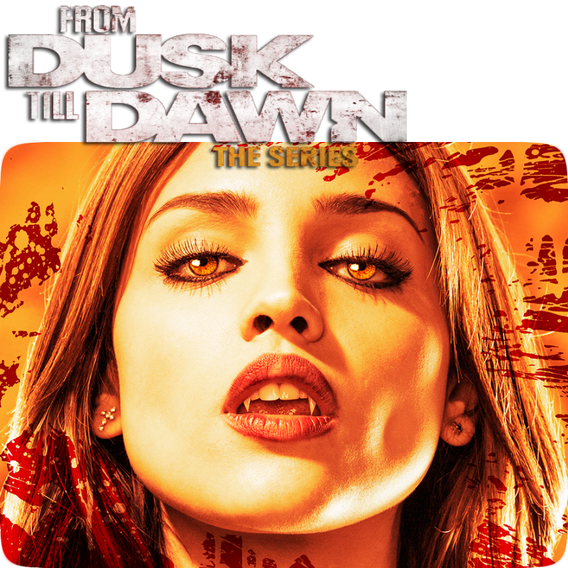 From Dusk Till Dawn - The Series by CasBlackRose on DeviantArt