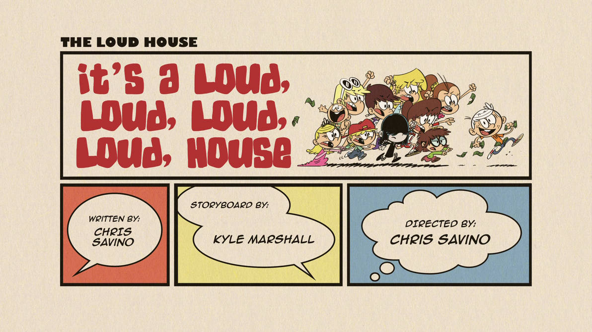 After The Events It S A Loud Loud Loud Loud House By Nbwatts On Deviantart
