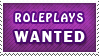 Roleplays Wanted!
