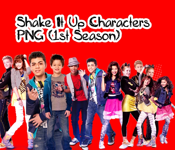 Png Pack Shake It Up Characters 1st Season By Vannessamorgan On Deviantart