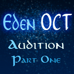 Eden OCT Audition part 1