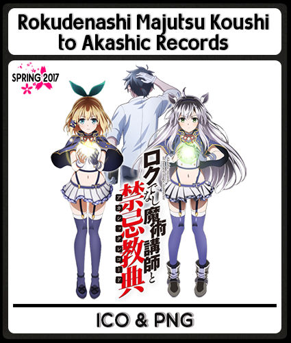 Rokudenashi Majutsu Koushi to Akashic Records Icon by rofiano on