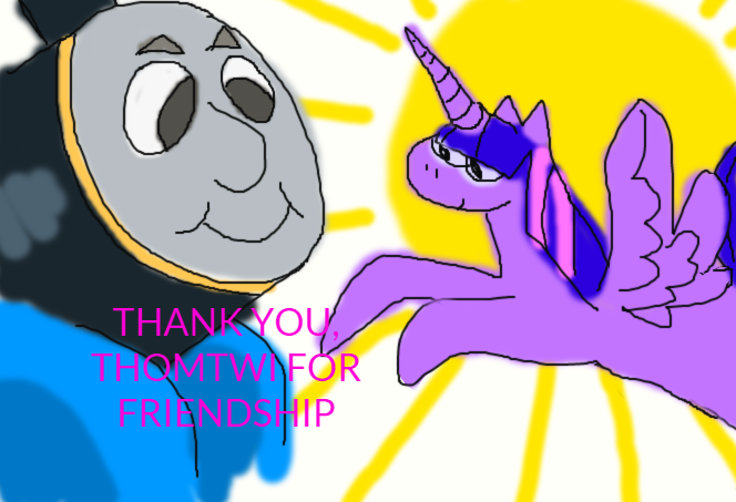 thank you thomtwi for friendship