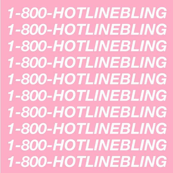 Drake Hotline Bling Single By Caronchoo On Deviantart Drake Hotline Bling Single By Caronchoo On Deviantart