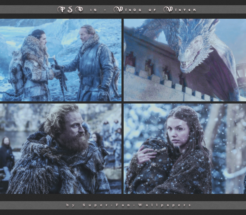 PSD 15 - Winds of Winter by Super-Fan-Wallpapers on DeviantArt