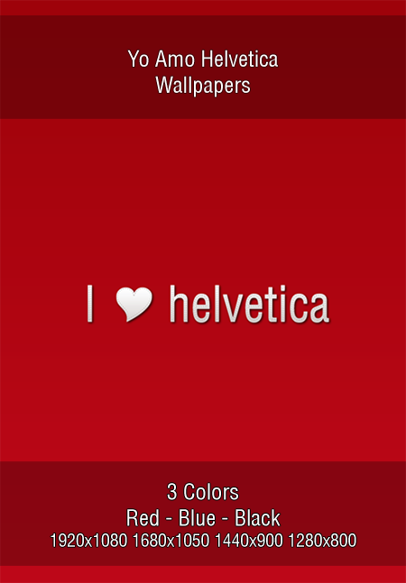 Yo Amo Helvetica