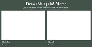 Draw this again meme - horisontal by Angi-Shy