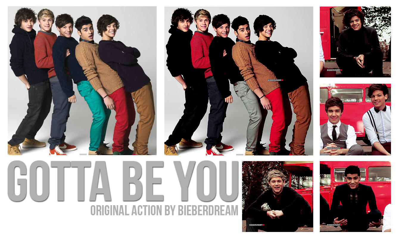 Gotta be you Action