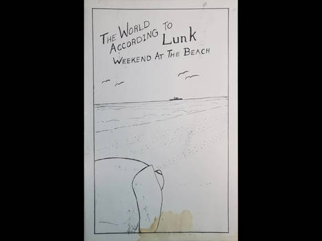 The World According to Lunk Vols 1 and 2
