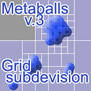 Metaballs V.3