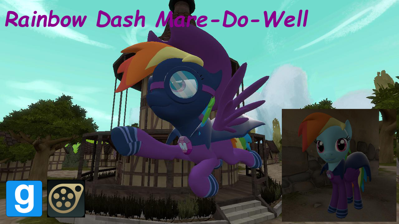 Rainbow Dash as Mare-Do-Well [SFM GMOD DL]