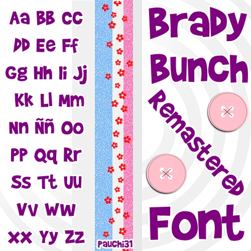 Brady Bunch Remastered Font by Pauchi31 on DeviantArt