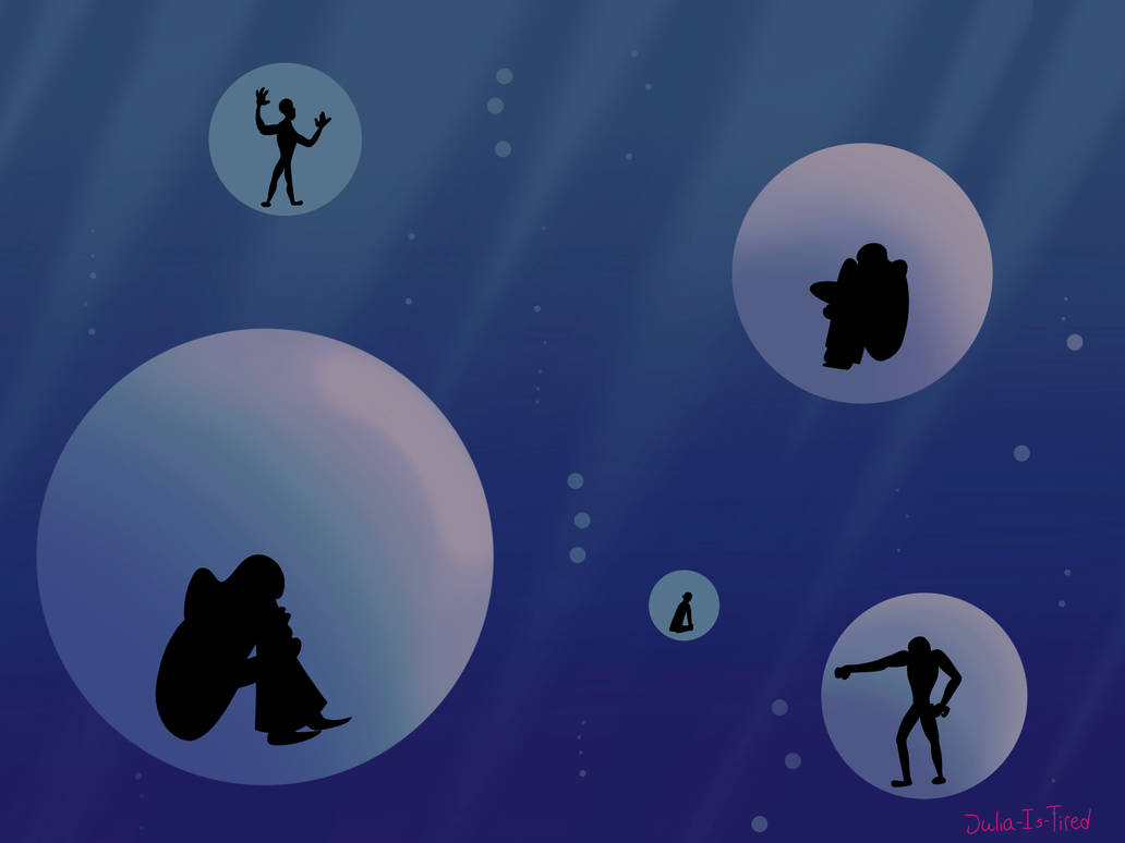 Trapped In Our Bubble by Julia-Is-Tired on DeviantArt
