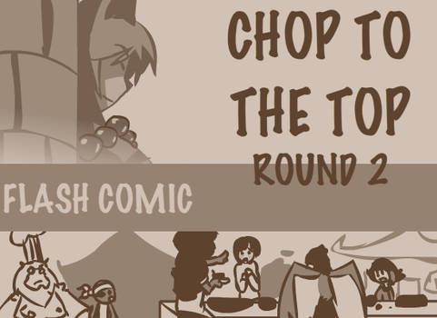 FLASH COMIC: Chop to the top Round 2