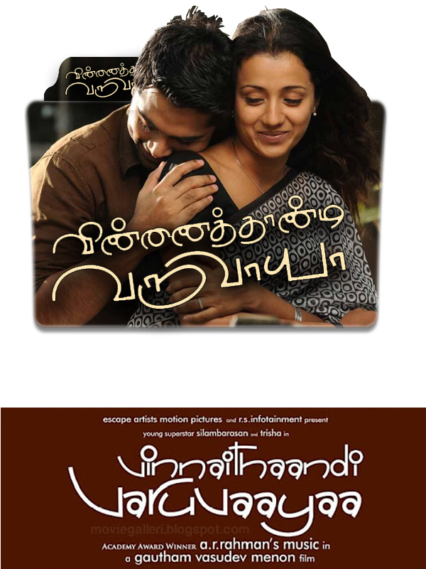 Watch Vinnaithandi Varuvaya Movie Online Free With English Subtitles Vinnaithandi Varuvaya Movie Posters