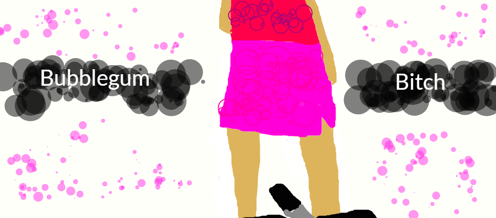 Bubblegum Bitch by Crazypinkwerewolf on DeviantArt