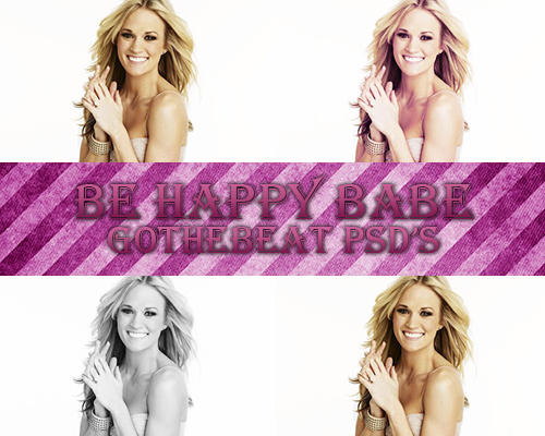 Be happy babe - PSD OO9.