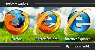 Firefox + Explorer