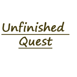 Unfinished Quest