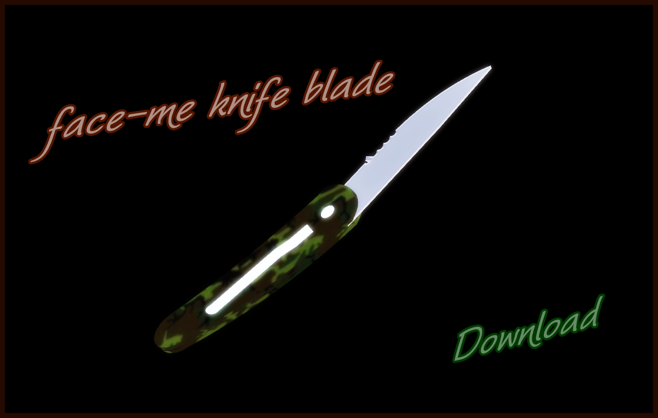 Face-me Knife Blade Download