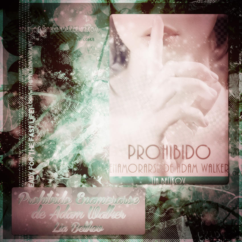 Prohibido Enamorarse De Adam Walker By Yournotalonebaby On Deviantart