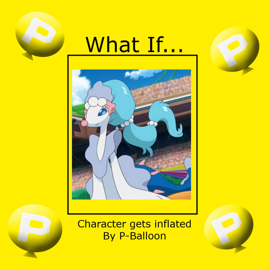 Pri Baloon What if Primarina gets inflated by P-Balloon by Solosergiohd1 on DeviantArt