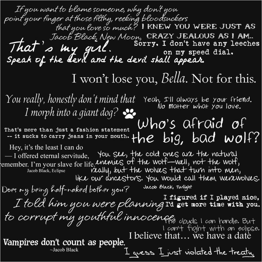 Get Wallpaper Jacob Black Quotes By Tonya Tjphotography On Deviantart Free