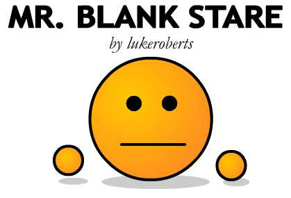 Mr Blank Stare