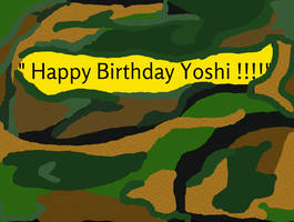 camouflaged birthday wish for Yoshi