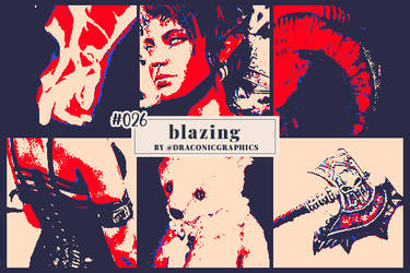 #026 blazing