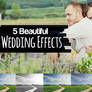 5 Beautiful Wedding Effects