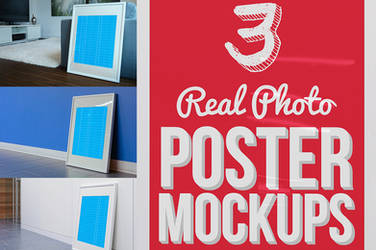 3 Real Photo Poster Mockups by pstutorialsws