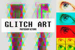 Abstract Glitch Art Photoshop Actions