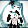 ||MMD || TDA Temptation Miku DOWNLOAD