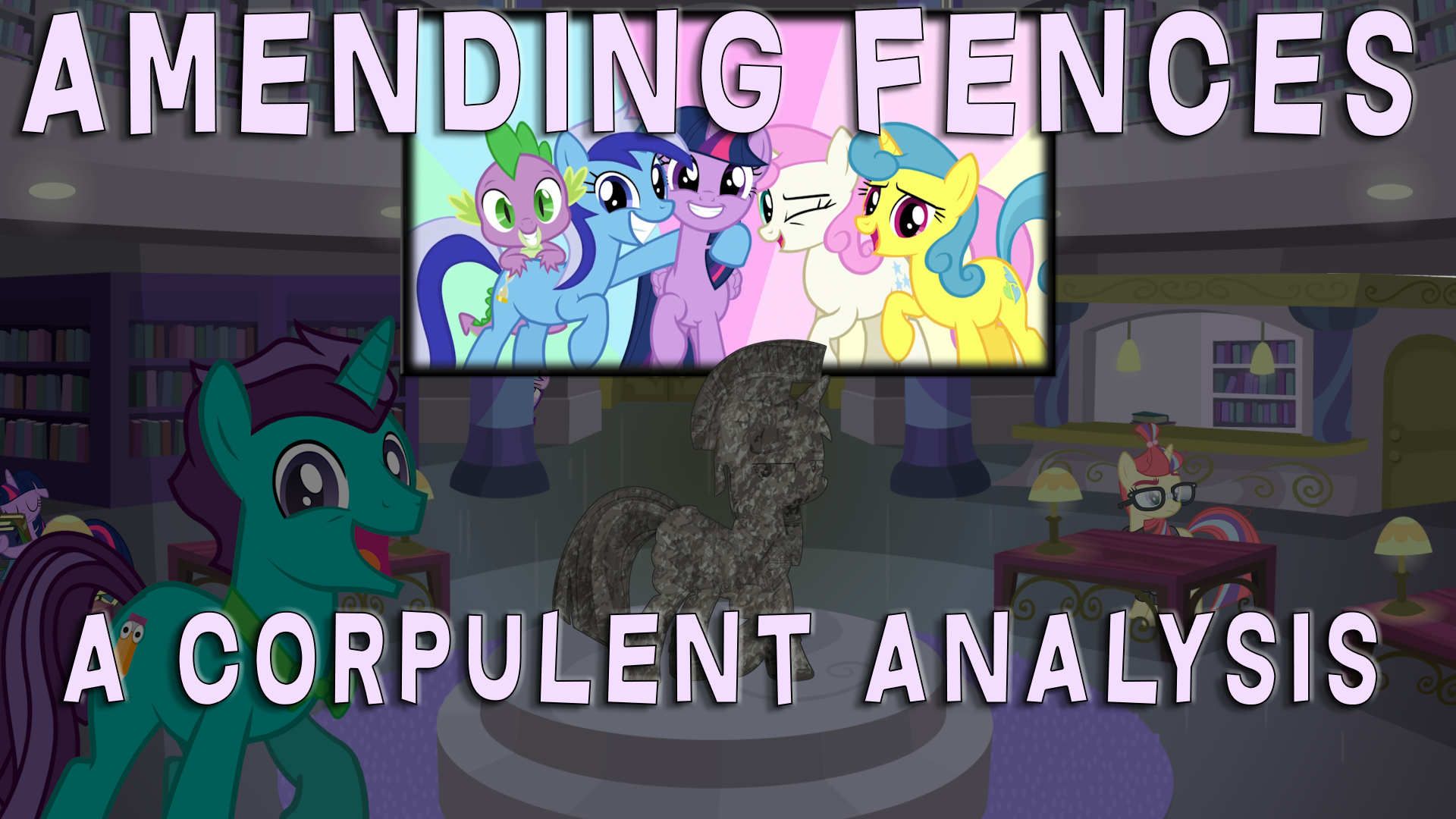 Amending Fences - A Corpulent Analysis Thumbnail by CorpulentBrony