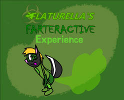 Flaturella's FARTeractive Experience