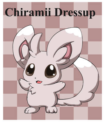 Chiramii Dressup