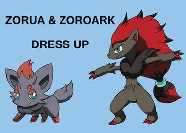 Zorua and Zoroark Dress Up