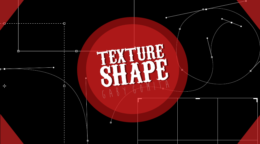 TEXTURE SHAPE