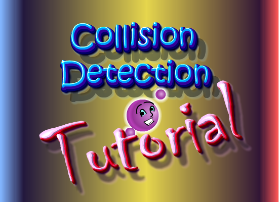 Collision Detection Tutorial