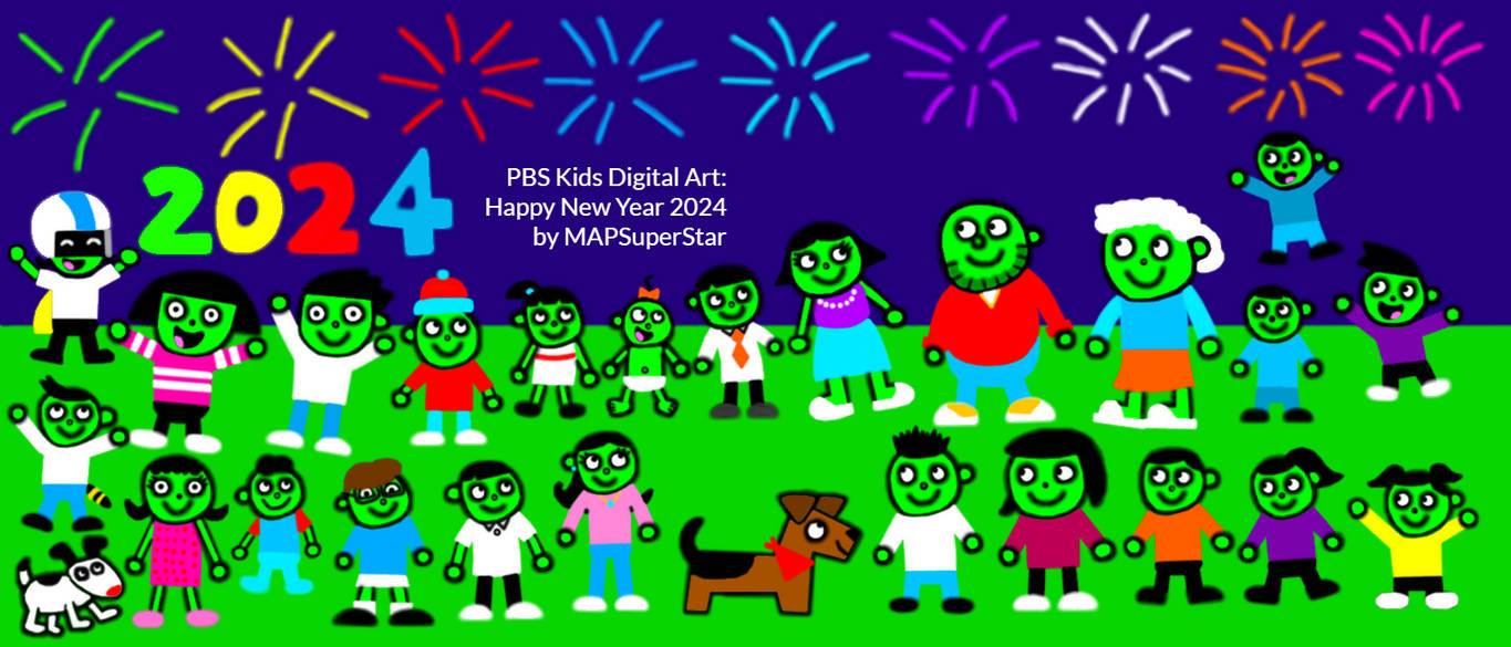 PBS Kids Digital Art: Happy New Year 2024 by MAPSuperStar on DeviantArt