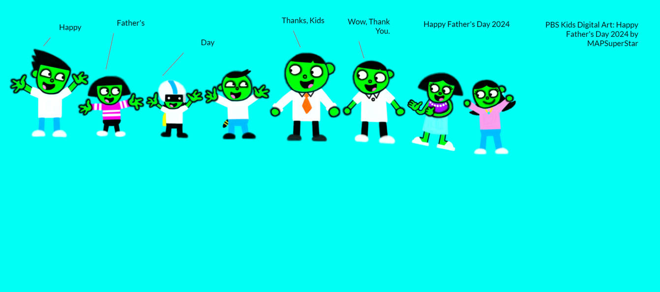 PBS Kids Digital Art: Happy Father's Day 2024 by MAPSuperStar on DeviantArt