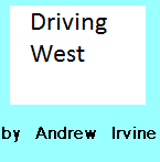 Driving West