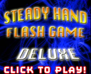 Steady Hand Flash Game Deluxe