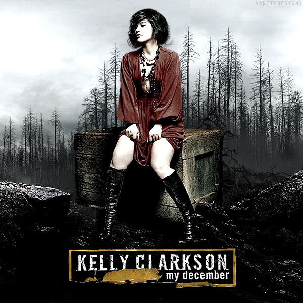 Kelly Clarkson My December by VanityCovers on DeviantArt