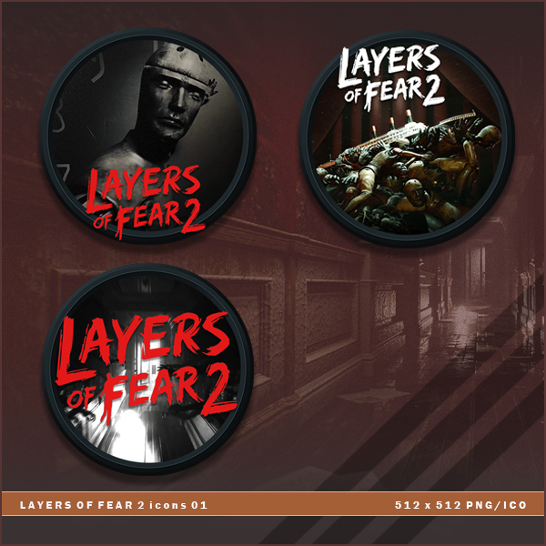 Layers of Fear 2 icons by BrokenNoah on DeviantArt