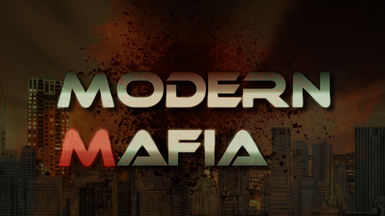 Intro Modern Mafia