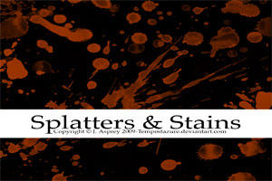 Splatters + Stains