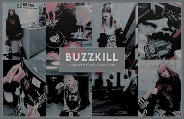 Buzzkill [PSD] collab with wheeinisaqueen